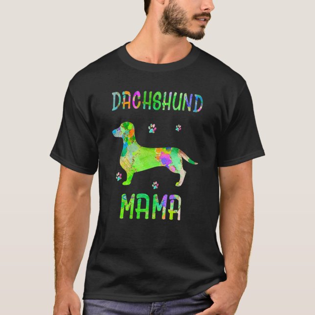 Dackel Mama Colorful Hund Mama T-Shirt (Vorderseite)