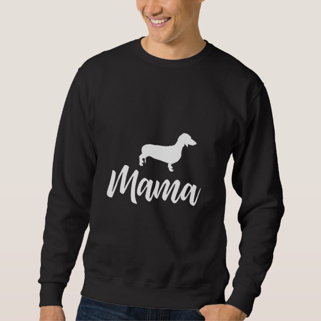 Dackel Mama Dackel Dackel Hund Sweatshirt (Vorderseite)