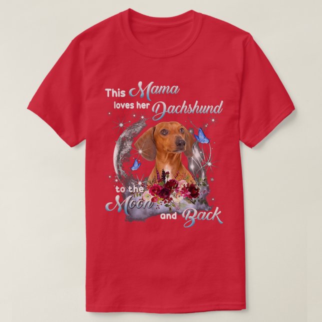 Dackel Mama Dog Lover Eigentümer glücklichen Mutte T-Shirt (Design vorne)