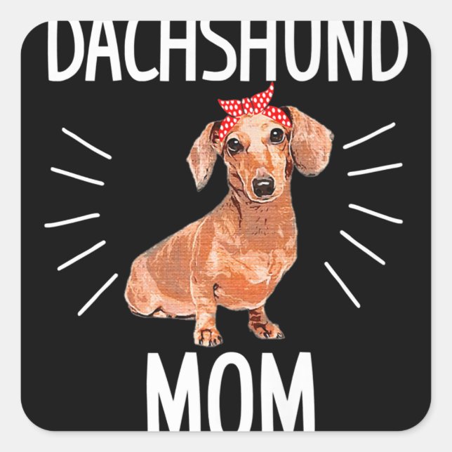 Dackel Mama Niedlich Dotson Dackel Dackel Besitzer Quadratischer Aufkleber (Vorderseite)