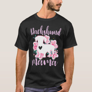 Dackel Mama Pink Blume Niedliche Dackeln Blumenstr T-Shirt