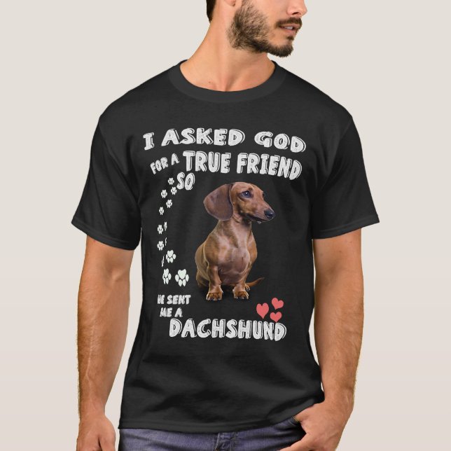 Dackel und Dackel lieben ich es, Gott für einen wa T-Shirt (Vorderseite)