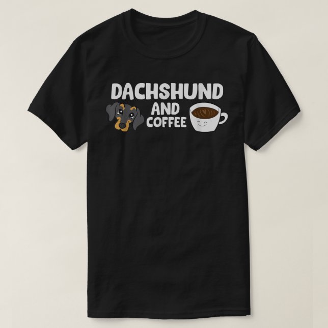 Dackel und Kaffee T - Shirt (Design vorne)