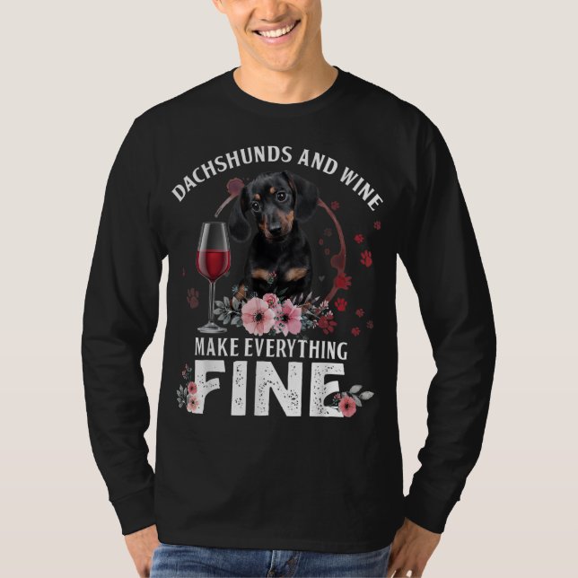 Dackel und Wein machen alles feinen Wein T-Shirt (Vorderseite)