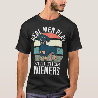 Dackel Vater Dackel Lover Real Men spielen mit ihr T-Shirt