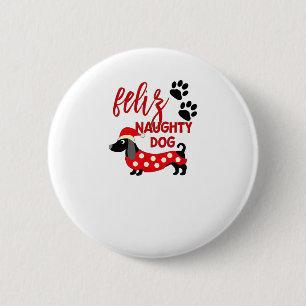Dackel Weihnachts-Shirt _ Funny Feliz Naughty Do Button