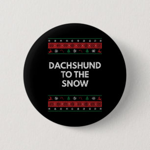 Dackel zum Schnee Weihnachtshund Lover Xmas Hausti Button