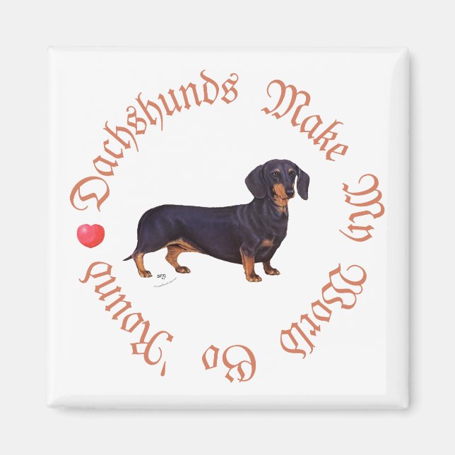 Dackeln machen meine Welt Magnet (Vorne)