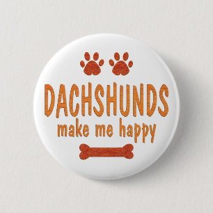 Dackeln machen mich glücklich button