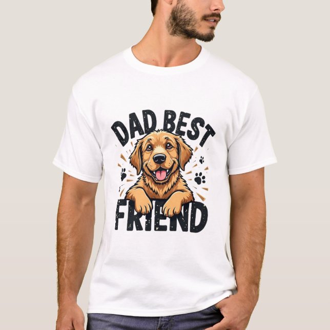 DaD Best Friend  T-Shirt (Vorderseite)