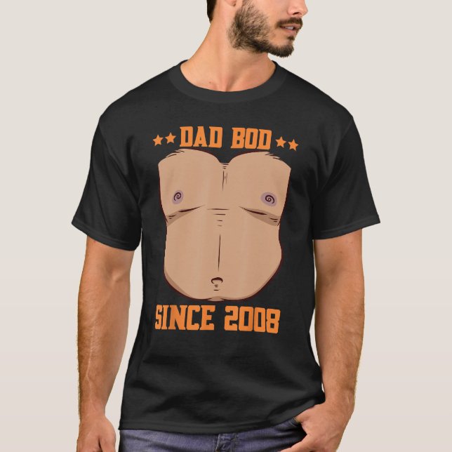 Dad Bod Since 2008 Father s Day Beer Belly T-Shirt (Vorderseite)