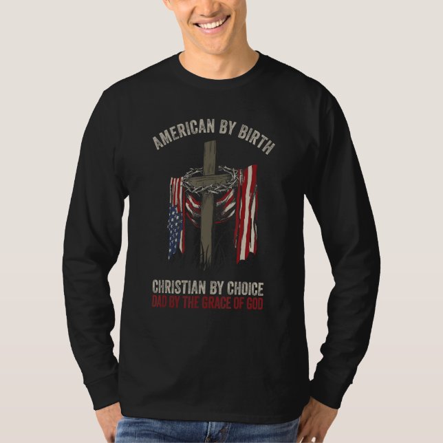 Dad by the Grace of God American Flag T-Shirt (Vorderseite)