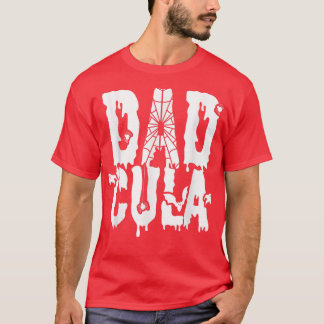 Dad Cula Father Day Gift T-Shirt