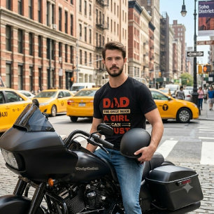 Dad – Der einzige Mann, dem ein Mädchen vertrauen  T-Shirt
