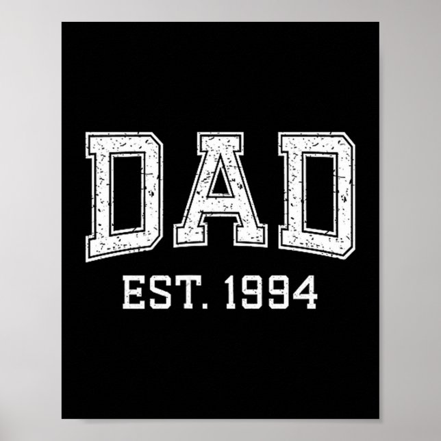 Dad Est 1994 Dad D Fathers Day Ized  Poster (Vorne)