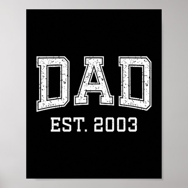 Dad Est 2003 Dad D Fathers Day Ized  Poster (Vorne)