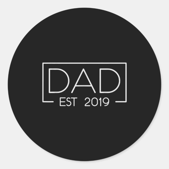 Dad Est. 2019 Expect Baby 2019, Father 2019 New Da Runder Aufkleber (Vorderseite)
