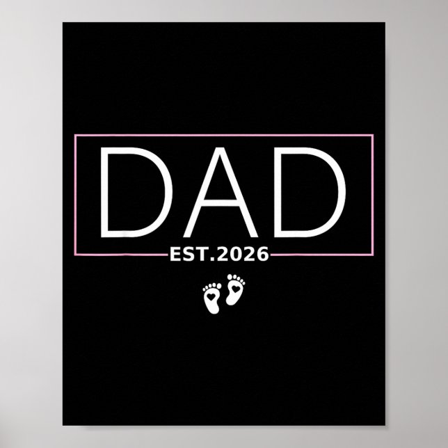 Dad Est. 2026 Expect Baby 2026 Father 2026 New Dad Poster (Vorne)