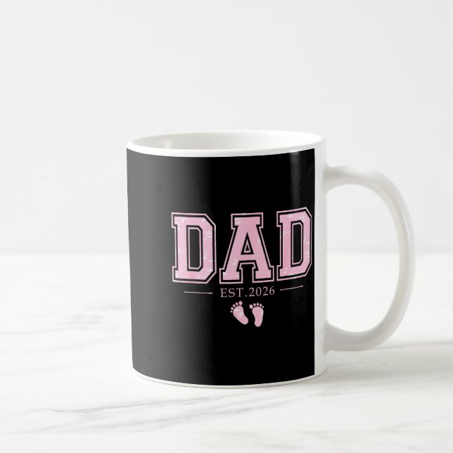 Dad Est 2026 Father's Day First Time Dad Of Girl N Kaffeetasse (Rechts)