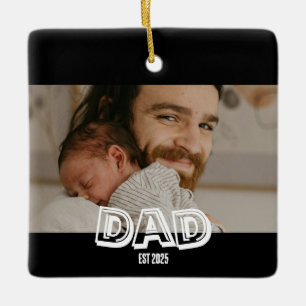 Dad Est  Foto-Geschenk Neues Vater-Andenken Keramikornament