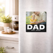 Dad Established Photo Father's Day Magnet