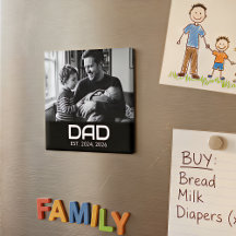 Dad Established Photo Father's Day Magnet