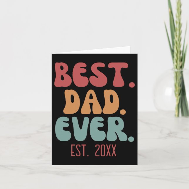Dad Ever Retro Vintage Font Fathers Day  Karte (Vorderseite)