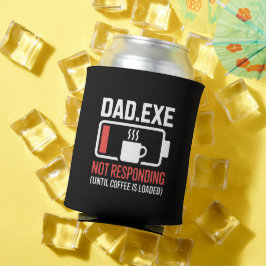 Dad.exe Coffee Not Responding Tech Coder Drink Dosenkühler