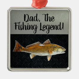 Dad Fishing Legend Redfish Fischer Angler Fish Ornament Aus Metall