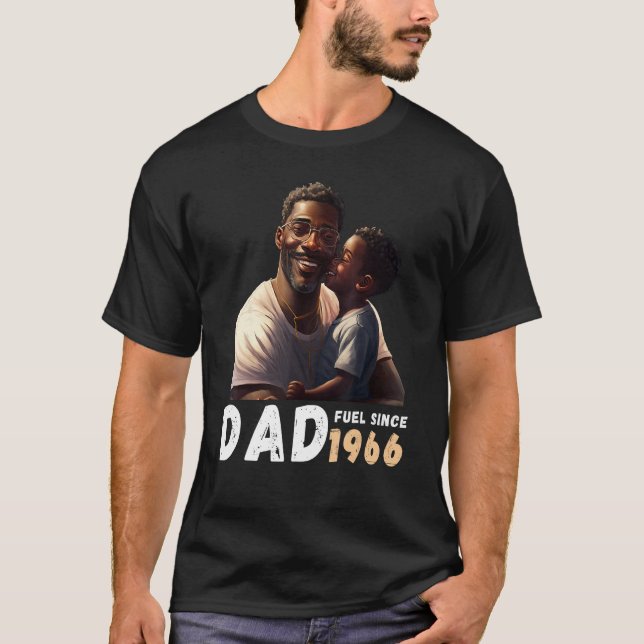 Dad Fuel Since 1966 Quote Black King Magic Fathers T-Shirt (Vorderseite)