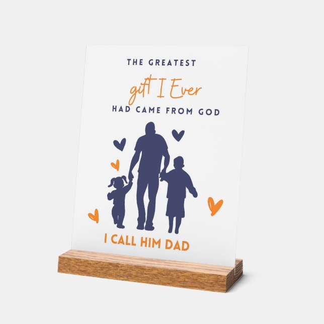 Dad Gift-Inspirational Fathers Day Quote Acrylschild (Winkel)
