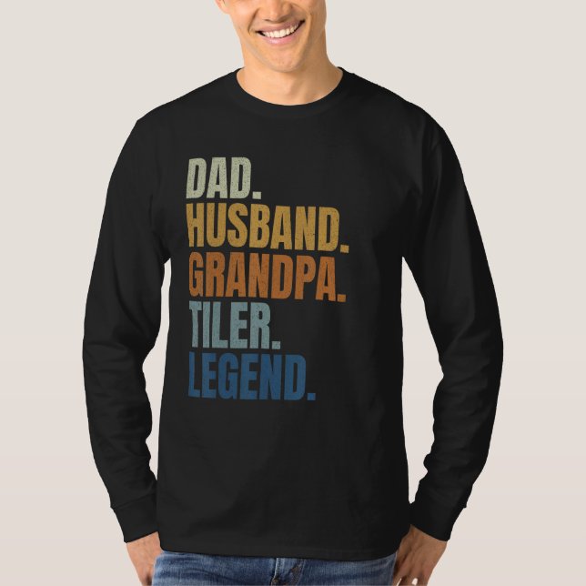 Dad husband tiler legend tile setter installer con T-Shirt (Vorderseite)