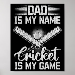 Dad ist mein Name, Cricket ist mein Spiel - Cricke Poster