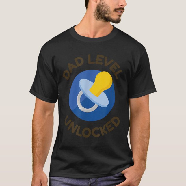 Dad Level Unlocked New Daddy Gifting Ideas  T-Shirt (Vorderseite)