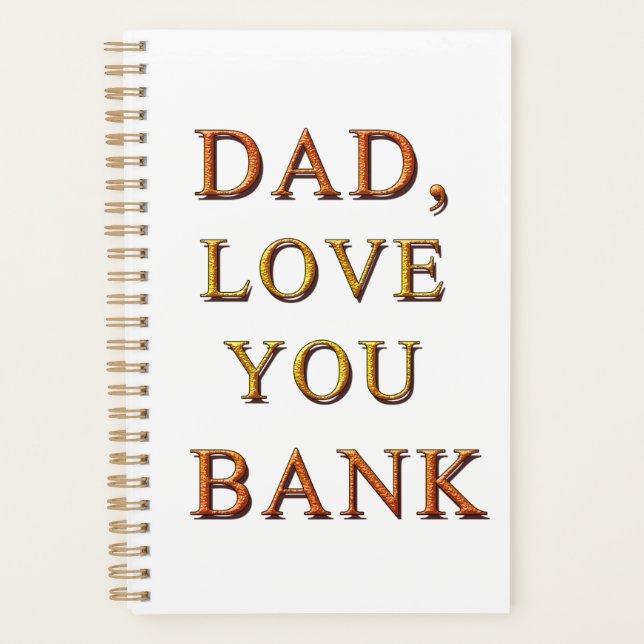 DAD, LOVE YOU BANK 2 (Devant)