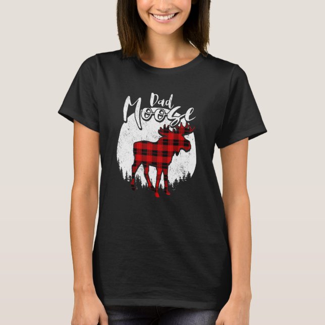 Dad Moose Red Plaid Buffalo Matching Family Pajama T-Shirt (Vorderseite)