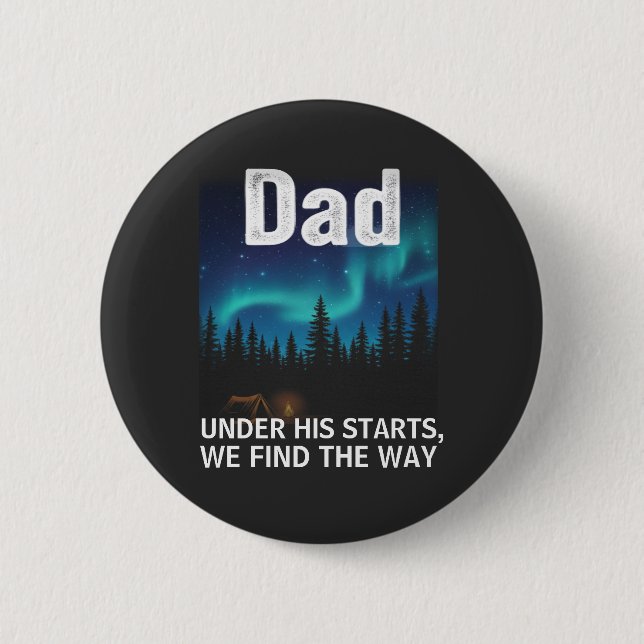Dad Northern Lights Camping Customizable Button (Vorderseite)
