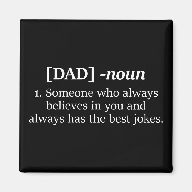 Dad Noun Funny Definition Gift for Dad Magnet (Vorne)