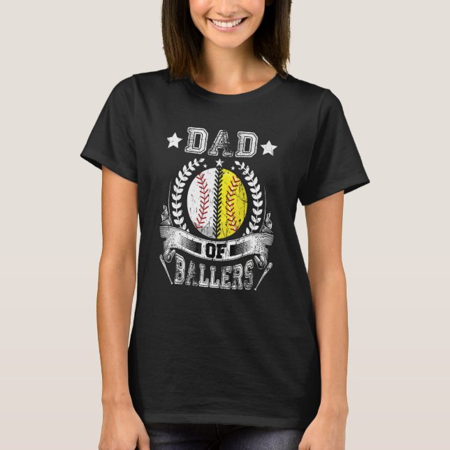 Dad Of Ballers  Baseball Softball Dad Father s Day T-Shirt (Vorderseite)