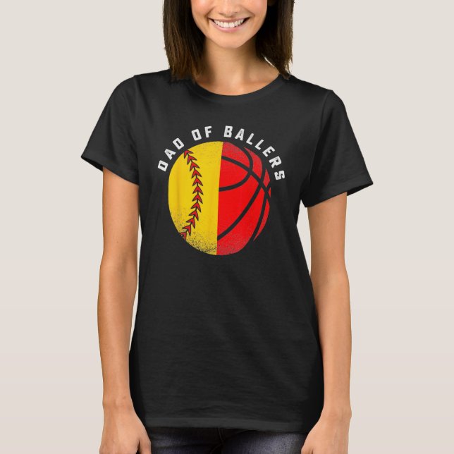 Dad Of Ballers Baseball Softball  Father s Day T-Shirt (Vorderseite)