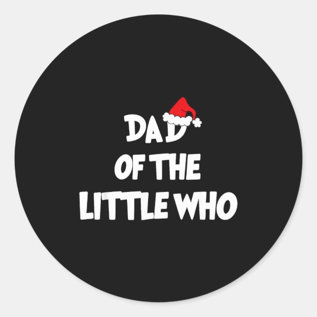 Dad Of The Little Who For Couple  Runder Aufkleber (Vorderseite)
