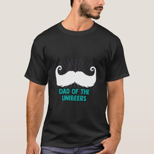 Dad Of The Unibeers Memes Beer Drinker T-Shirt (Vorderseite)