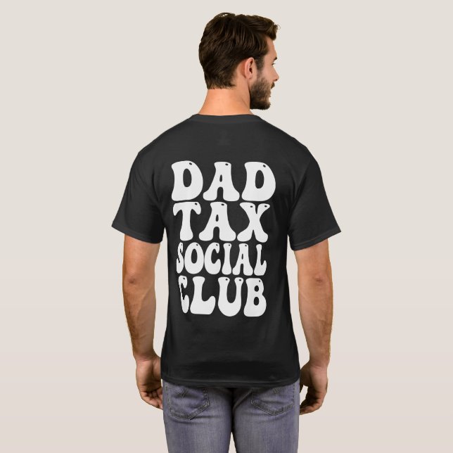 Dad Tax Social Club  T-Shirt (Schwarz voll)