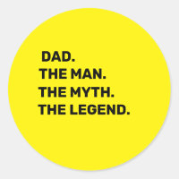 Dad, The Man, The Myth