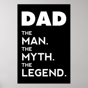 DAD The Man, The Myth, The Legend, dad, Plakat, Poster