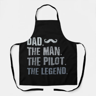 Dad The Man The Pilot The Legend Father Aviation Schürze