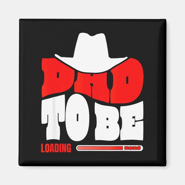 Dad To Be 2026 Dad Loading Funny New Dad  Magnet (Vorne)