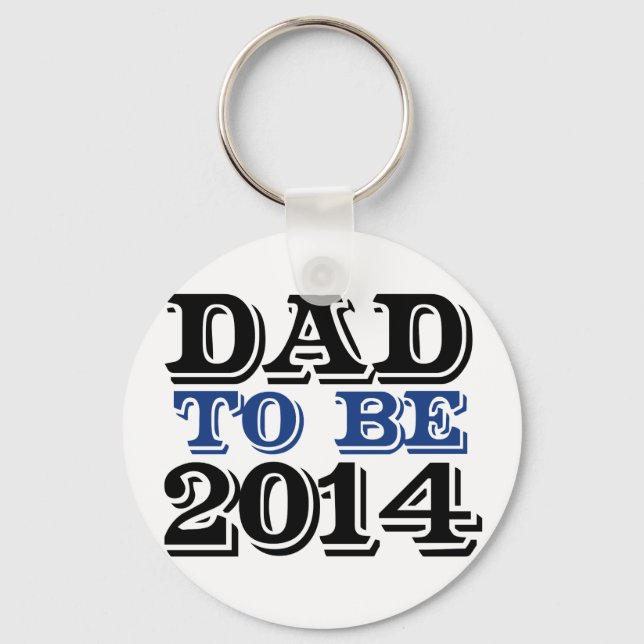 Dad to be in 2014 schlüsselanhänger (Vorderseite)