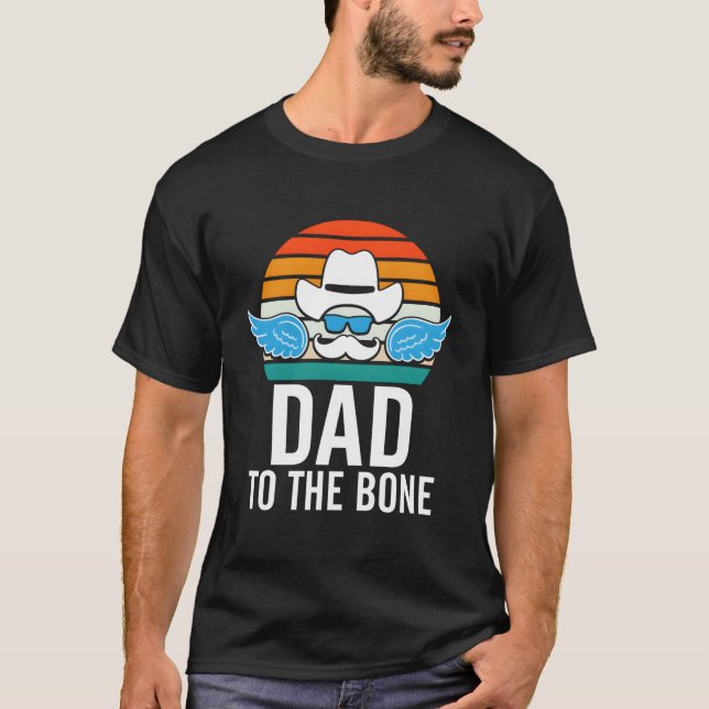 Dad To The Bone Parents Family Mom Dad Relatives H T-Shirt (Vorderseite)