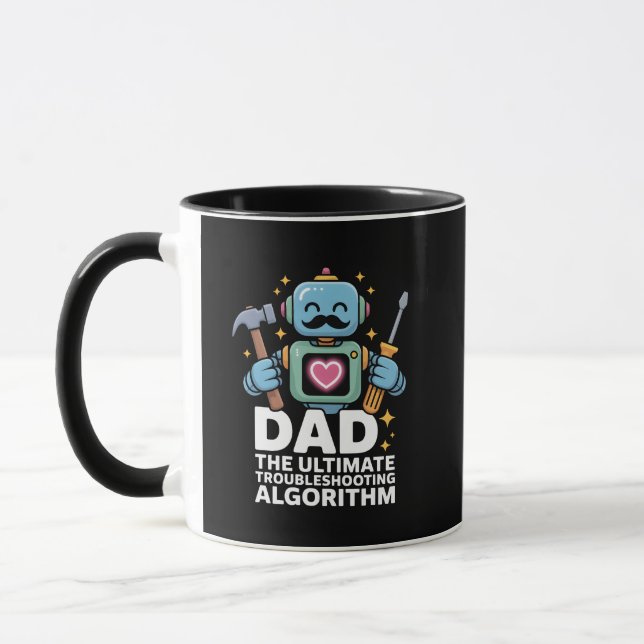 Dad Ultimate Troubleshooting Algorithm Robot Tasse (Links)